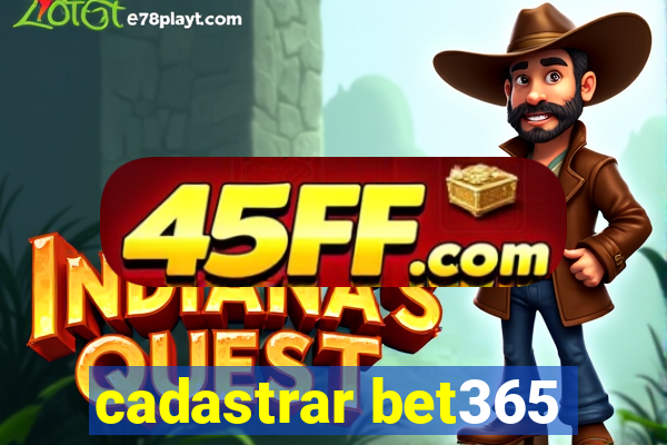 cadastrar bet365
